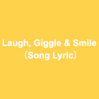 Laugh, Giggle & Smile